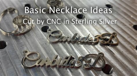 cnc machining sterling silver|sterling silver necklace ideas youtube.